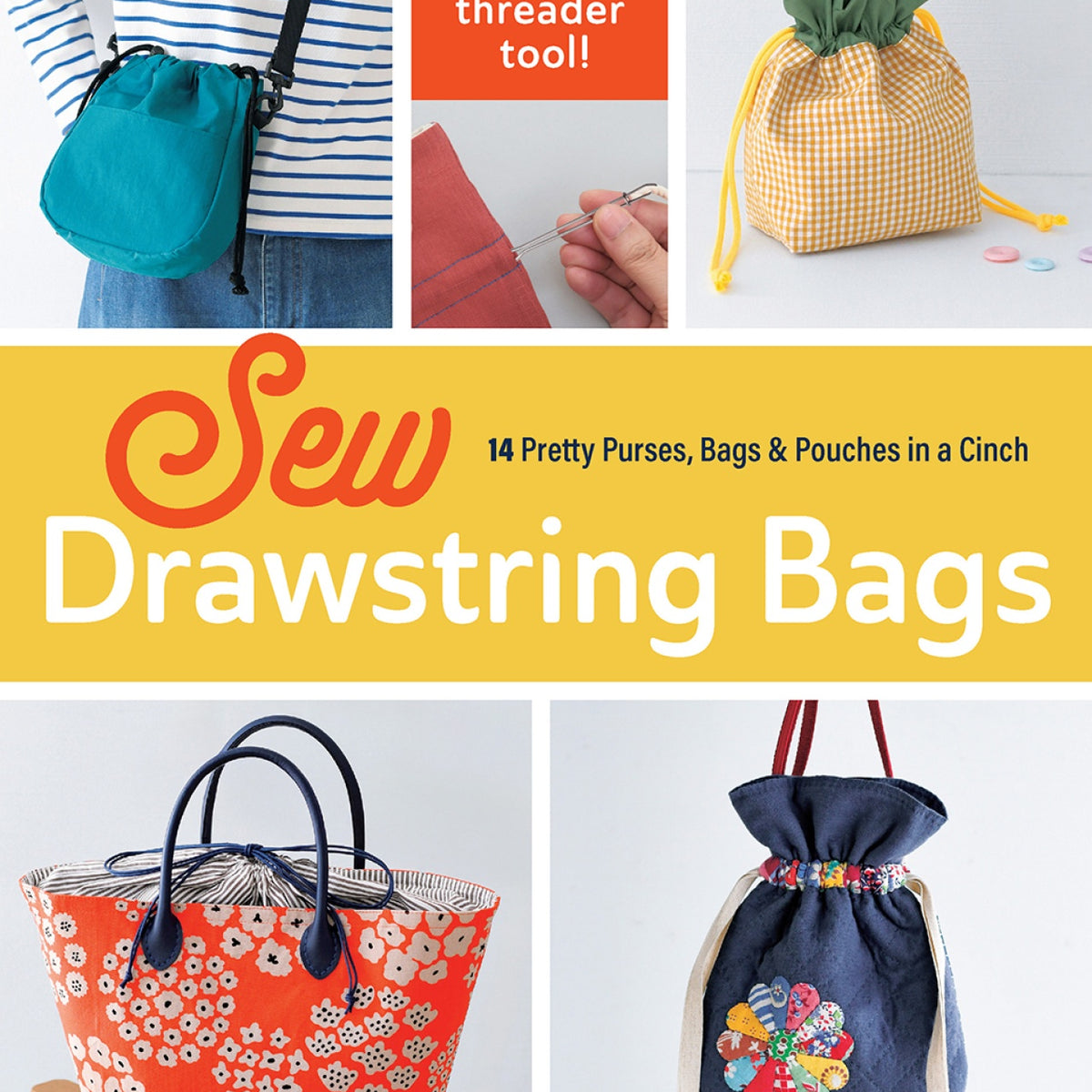 Drawstring Sample Book Sew Drawstring Bags – Quilting Books Patterns and Notions
