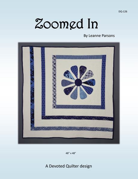 Zoomed In Downloadable Pattern by Devoted Quilter