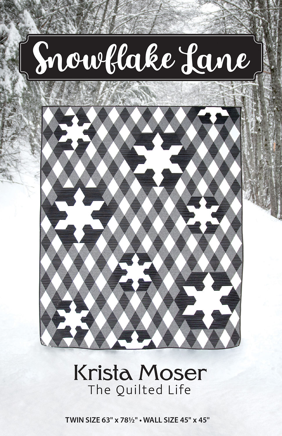 Snowflake Lane Downloadable Pattern by Krista Moser, The Quilted Life