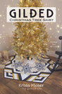 Gilded Christmas Tree Skirt Downloadable Pattern by Krista Moser, The Quilted Life