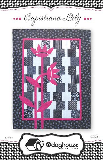 Capistrano Lily Quilt Pattern by In The Doghouse Designs