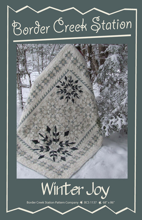 Winter Joy Quilt Pattern by Border Creek Station