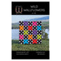Wild Wallflowers Downloadable Pattern by Staci W Quilts