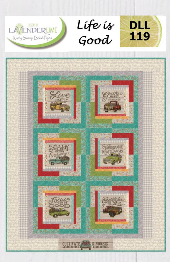 Life Is Good Downloadable Pattern by Lavender Lime Quilting