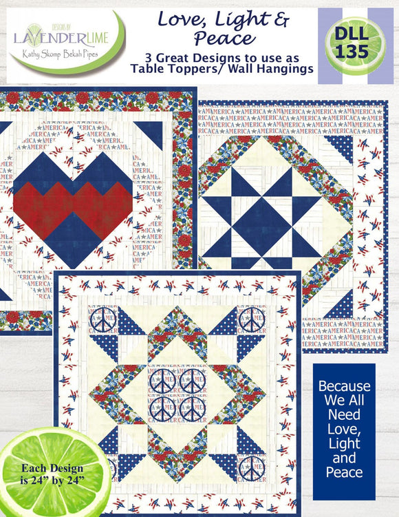 Love, Light & Peace Downloadable Pattern by Lavender Lime Quilting