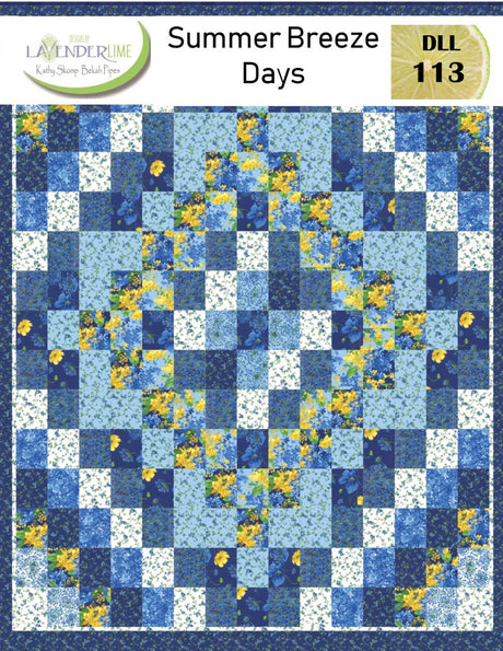 Summer Breeze Days Quilt Pattern by Lavender Lime Quilting