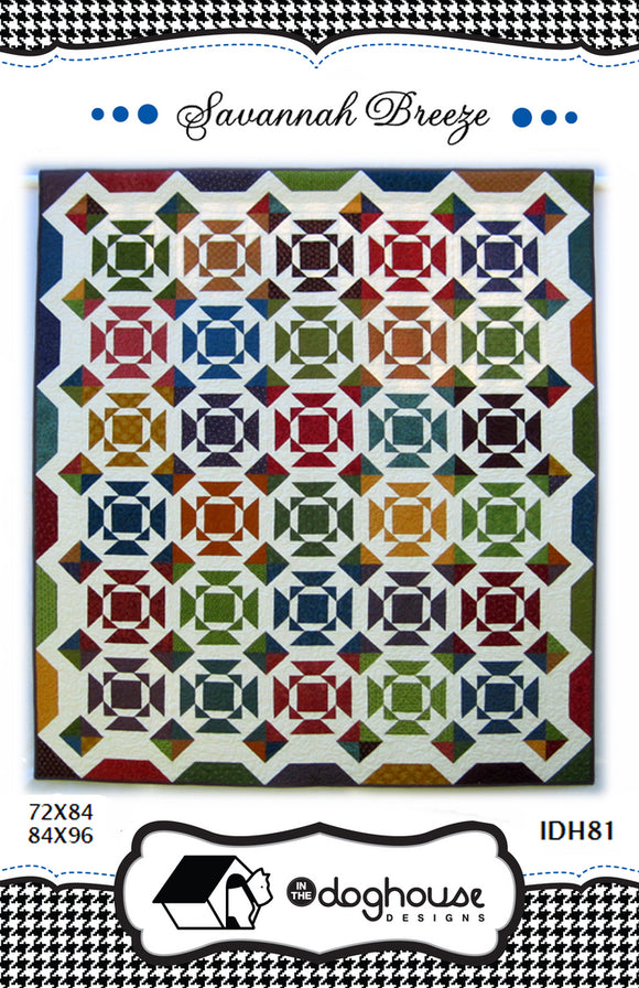 Savannah Breeze Quilt Pattern by In The Doghouse Designs