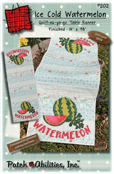 Ice Cold Watermelon Table Runner Pattern by Patch Abilities