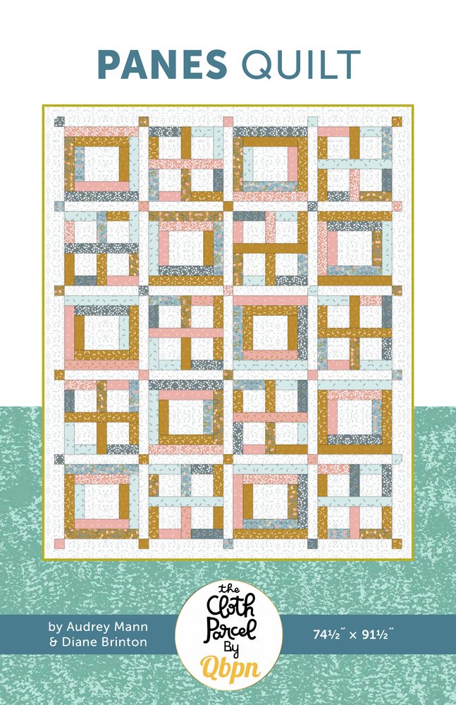 Panes Quilt Pattern shown in Petals & Hazel fabrics