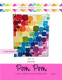 PomPom Quilt Pattern by Slightly Biased Quilts