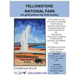 Yellowstone National Park Downloadable Pattern by Vicki Conley Quilts
