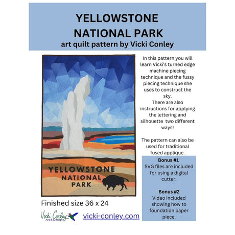 Yellowstone National Park Downloadable Pattern by Vicki Conley Quilts