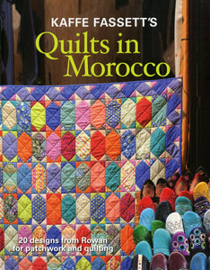 Kaffe Fassett's Quilt In Morocco