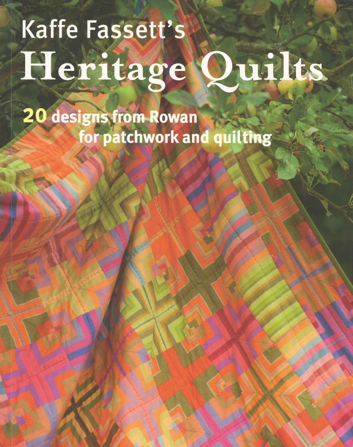 Kaffe Fassett's Heritage Quilts