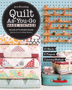 Quilt As You-Go Made Vintage