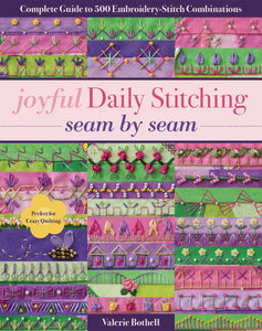 Joyful Daily Stitching Seam by Seam - Softcover