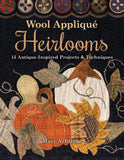 Wool Applique Heirlooms