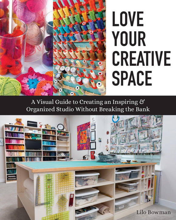 Love Your Creative Space