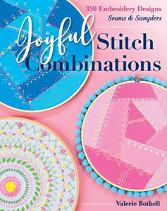 Joyful Stitch Combinations by C & T Publishing