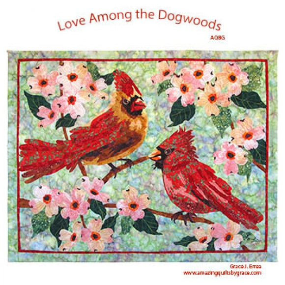 Love in the Dogwood Downloadable Pattern by Amazing Quilts By Grace