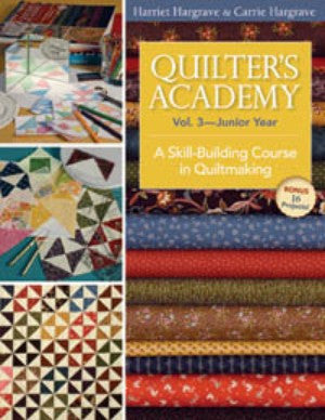 Quilters Academy Vol 3 - Junior Year