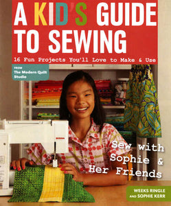 A Kids Guide To Sewing