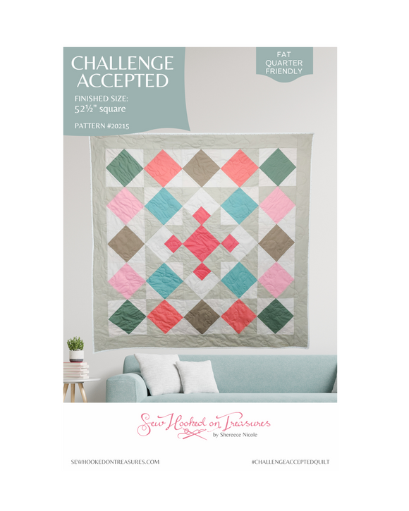 Challenge Accepted Downloadable Pattern fom Sew Hooked On Treasures