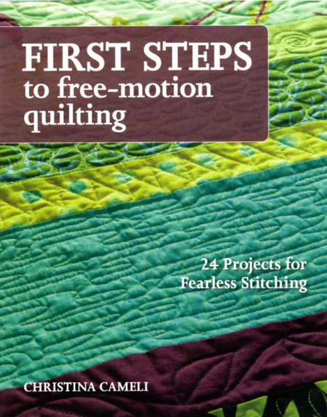 First Steps To Free Motion Quilting