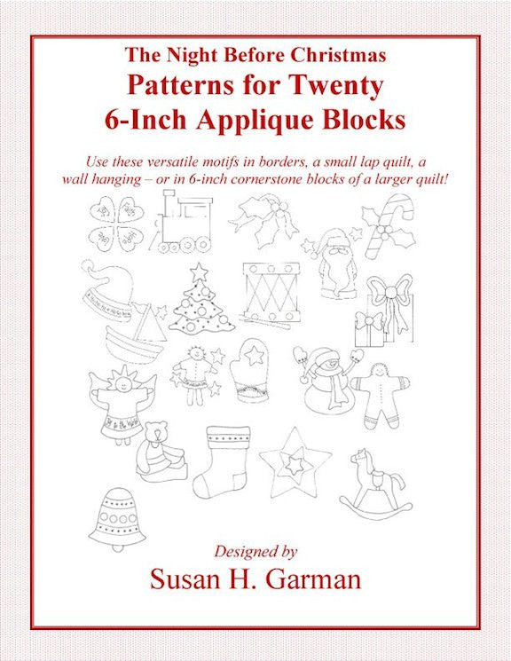 The Night Before Christmas - Patterns for Twenty 6-inch Applique Blocks