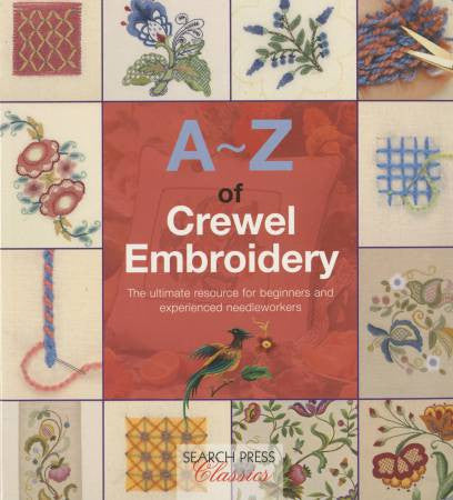A-Z of Crewel Embroidery 
