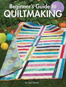 Beginners Guide to Quiltmaking