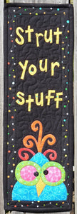 Strut Your Stuff Quilt Pattern by Bloomin Minds
