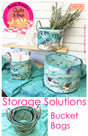 Storage Solutions Bucket Bags