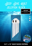 Deep Dive Quilt - Block 6 - The Jellyfish