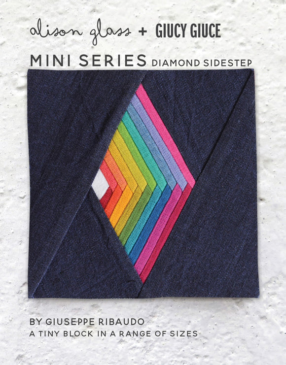 Mini Series Diamond Sidestep Pattern by Alison Glass