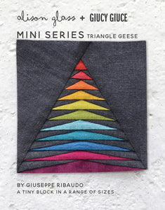 Mini Series Triangle Geese