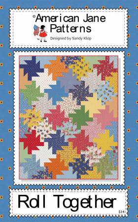 Roll Together Quilt Pattern by American Jane Patterns