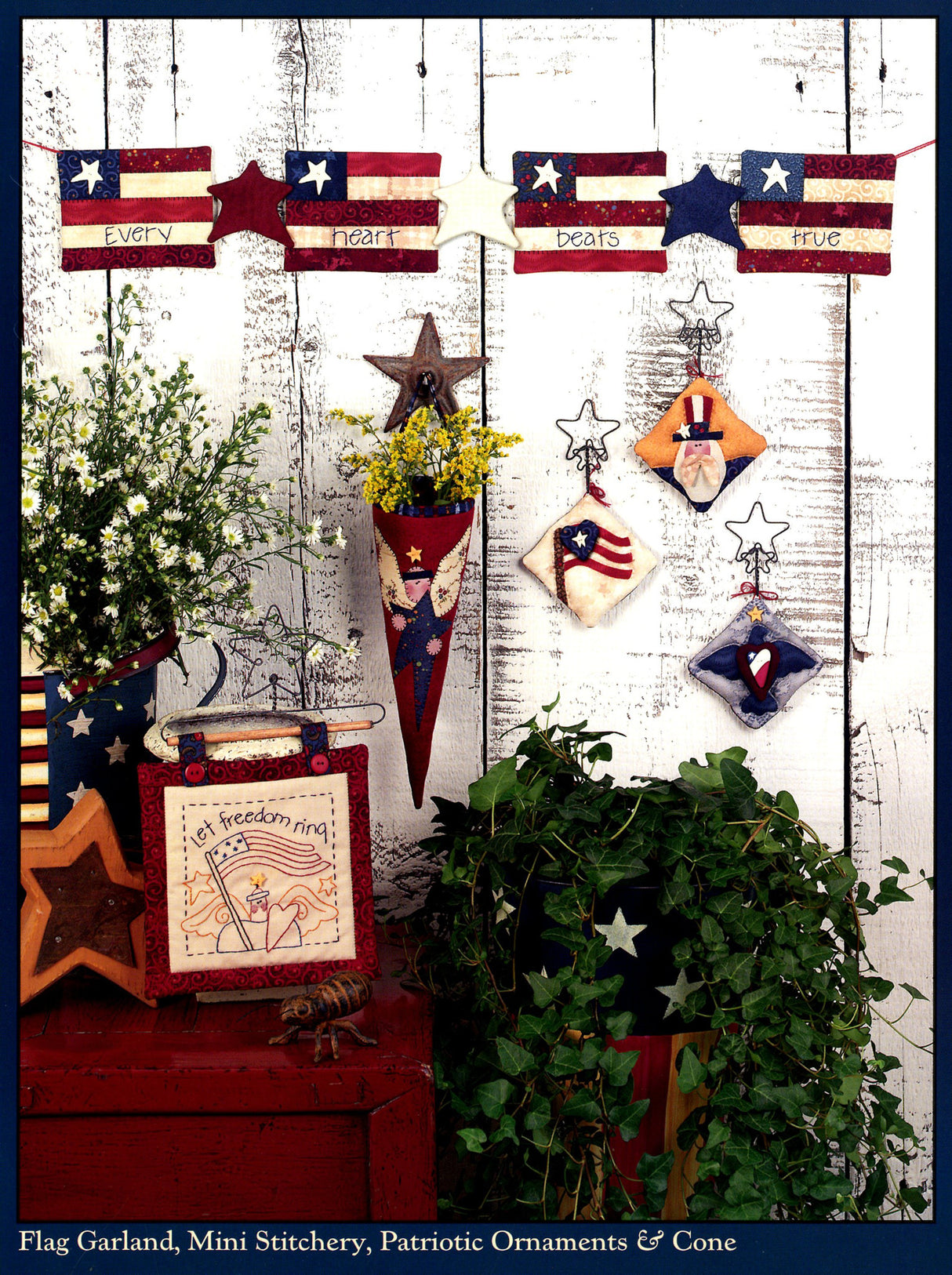 Easy Does It Patriotic Quilting Book by Art To Heart