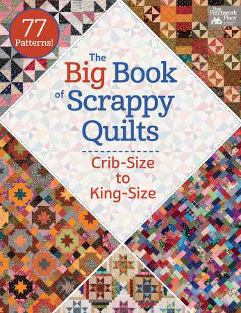 Big Book of Scrappy Quilts