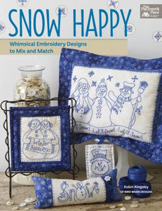 Snow Happy - Whimsical Embroidery Designs to Mix and Match