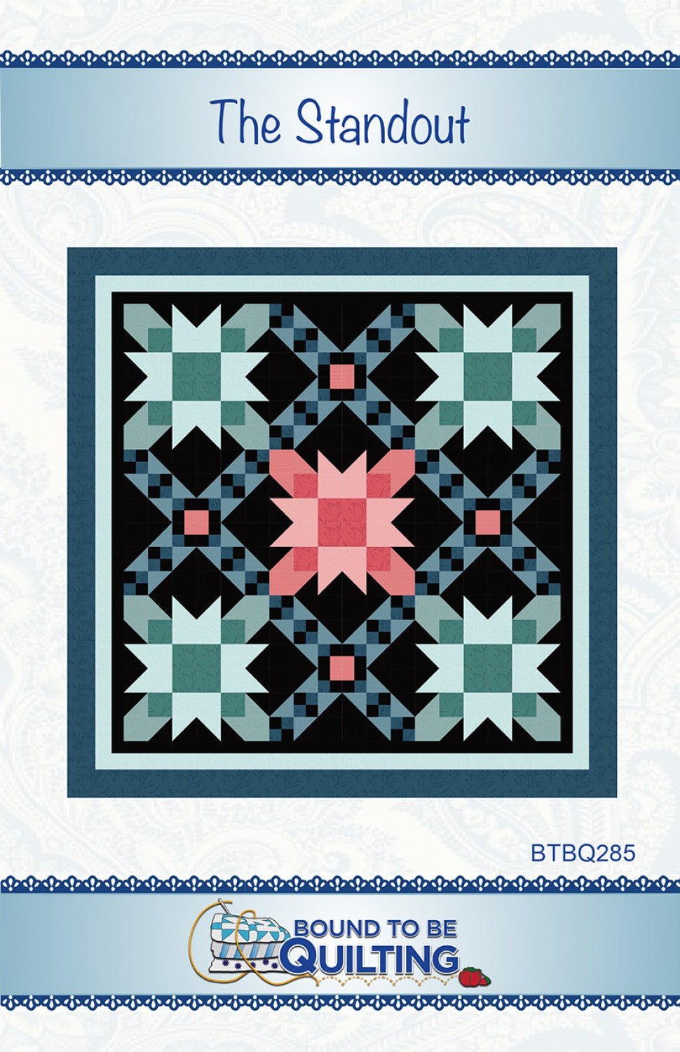 The Standout Quilt Pattern