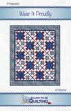 Wear It Proudly Quilt Pattern by Bound To Be Quilting, LLC