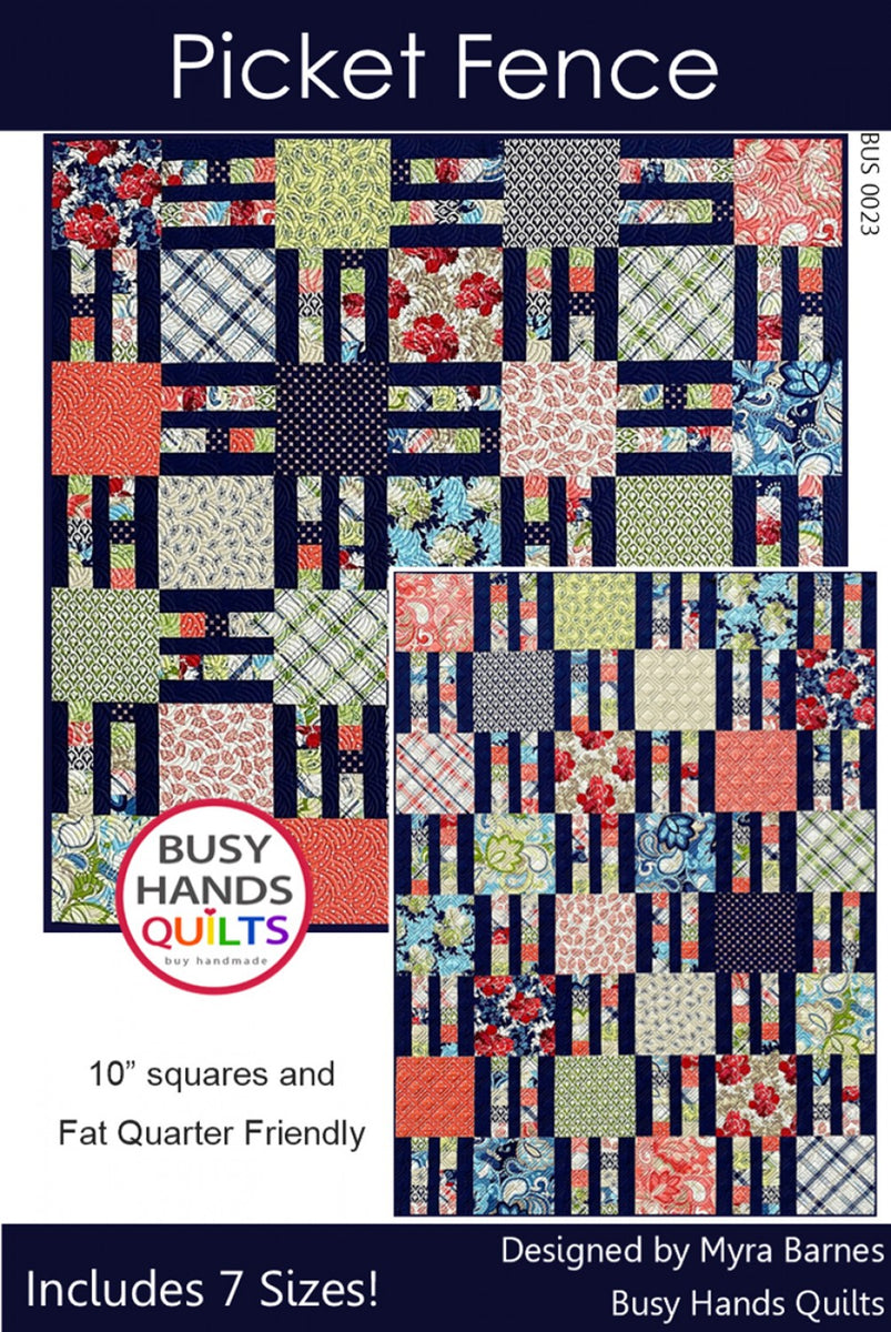 Picket Fence Patterns – Quilting Books Patterns and Notions