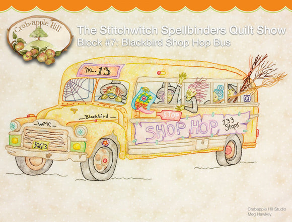 Stitchwitch Spellbinders Quilt Show 7 Blackbird Shop Hop Bus