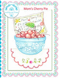 Summer Kitchen 1 Mom's Cherry Pie