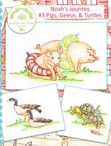 Noah's Journey #3 Pigs Geese and Turtles
