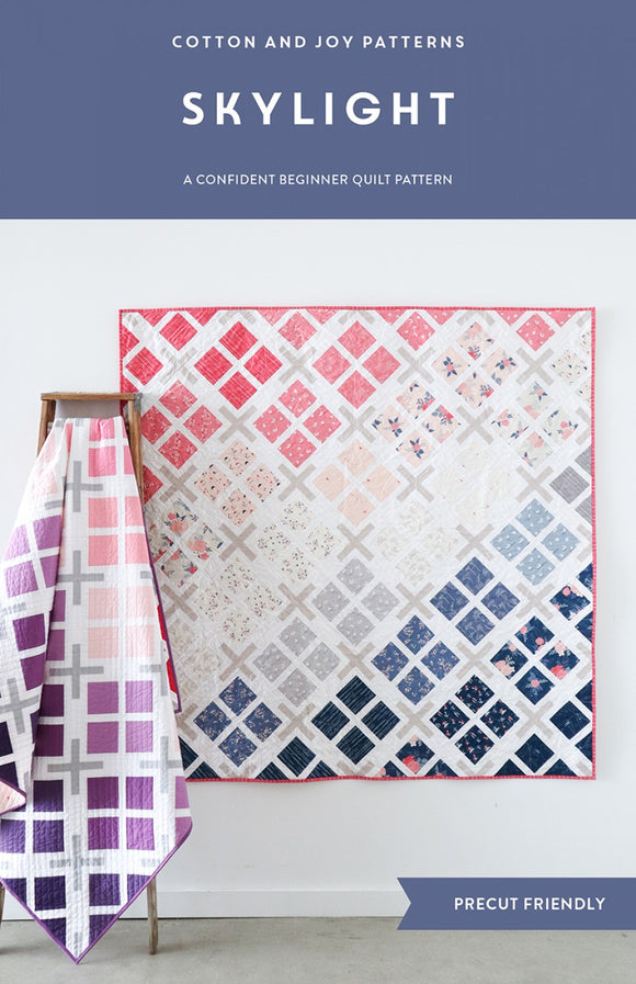 Skylight Quilt Pattern by Cotton and Joy