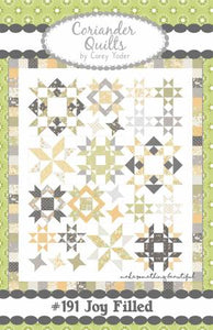 Joy Filled Quilt Pattern by Coriander Quilts