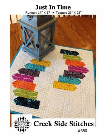 Just In Time Quilt Pattern by Creek Side Stitches