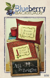 All Is Bright Downloadable Pattern by Blueberry Backroads